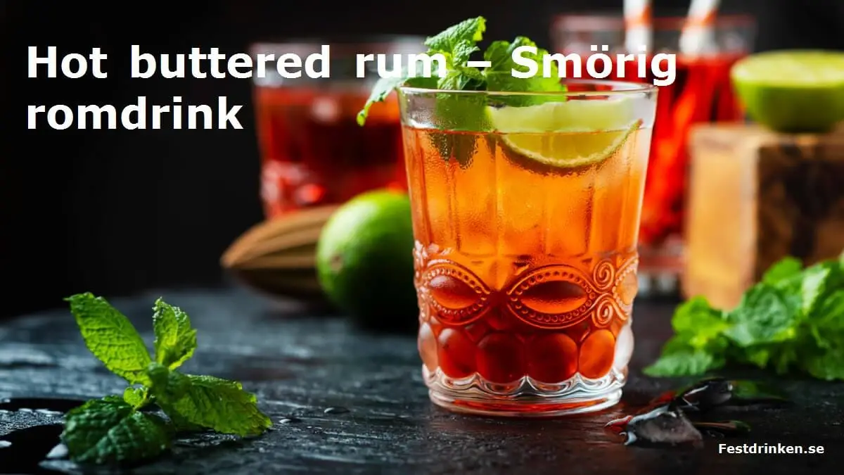 Recept på drinken Hot buttered rum – Smörig romdrink